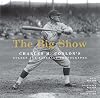 The Big Show: Charles M. Conlon's Golden Age Baseball Photographs
