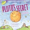 Pluto's Secret: An Icy World's Tale of Discovery