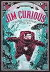Jim Curious: A Voyage to the Heart of the Sea in 3-D Vision