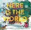 Here Is the World: A Year of Jewish Holidays