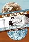Climate Changed: A Personal Journey through the Science