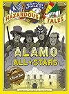 Nathan Hale's Hazardous Tales: Alamo All-Stars
