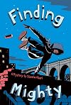 Finding Mighty