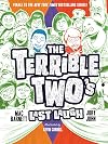 The Terrible Two's Last Laugh