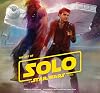 Art of Solo: A Star Wars Story