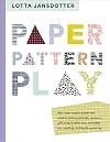 Paper, Pattern, Play