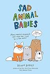 Sad Animal Babies