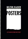 Milton Glaser Posters: 427 Examples from 1965 to 2017