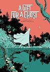 A Gift for a Ghost