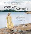Lotta Jansdotter Everyday Patterns: easy-sew pieces to mix and match
