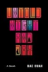 Untold Night and Day