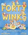 Forty Winks: A Bedtime Adventure