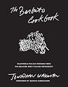 The Barbuto Cookbook: California-Italian Cooking from the Beloved West Village Restaurant