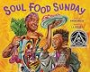 Soul Food Sunday
