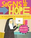 Signs of Hope: The Revolutionary Art of Sister Corita Kent