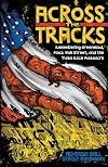 Across the Tracks: Remembering the Tulsa Race Massacre and Black Wall Street
