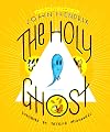 The Holy Ghost: A Spirited Comic