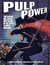 Pulp Power: The Shadow, Doc Savage, and the Art of the Street & Smith Universe