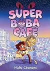 Super Boba Café (Book 1)