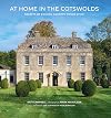 At Home in the Cotswolds: Secrets of English Country House Style
