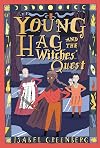 Young Hag and the Witches' Quest