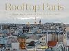 Rooftop Paris: A Panoramic View of the City of Light