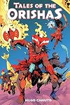 Tales of the Orishas: A Graphic Novel