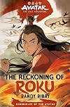 The Reckoning of Roku