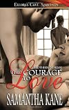 The Courage to Love