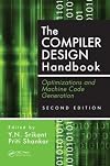 The Compiler Design Handbook: Optimizations and Machine Code Generation, Second Edition