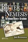 Bitter Nemesis: The Intimate History of Strychnine
