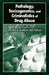 Pathology Criminalistics Drug Abuse