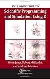 Introduction to Scientific Programming and Simulation Using R