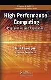 High Performance Computing: Programming and Applications