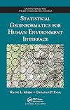 Statistical Geoinformatics for Human Environment Interface
