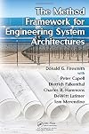 The Method Framework for Engineering System Architectures