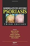Moderate-to-Severe Psoriasis, Third Edition