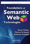 Foundations of Semantic Web Technologies