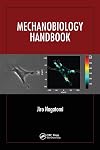 Mechanobiology handbook