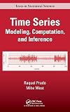 Time Series: Modeling, Computation, and Inference