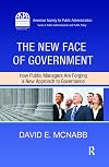 The New Face of Government: How Public Managers Are Forging a New Approach to Governance
