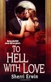 To Hell With Love