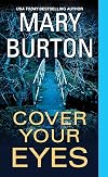 Cover Your Eyes