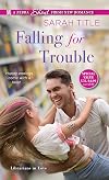 Falling for Trouble