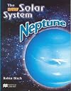 New Solar System Neptune Macmillan Library (New Solar System - Macmillan Library)