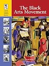 The Black Arts Movement (Lucent Library of Black History)