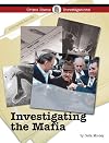 Investigating the Mafia (Crime Scene Investigations)