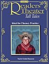 Readers' Theater: Tall Tales