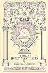 These Holy Mysteries