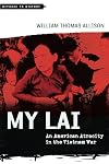 My Lai: An American Atrocity in the Vietnam War (Witness to History)